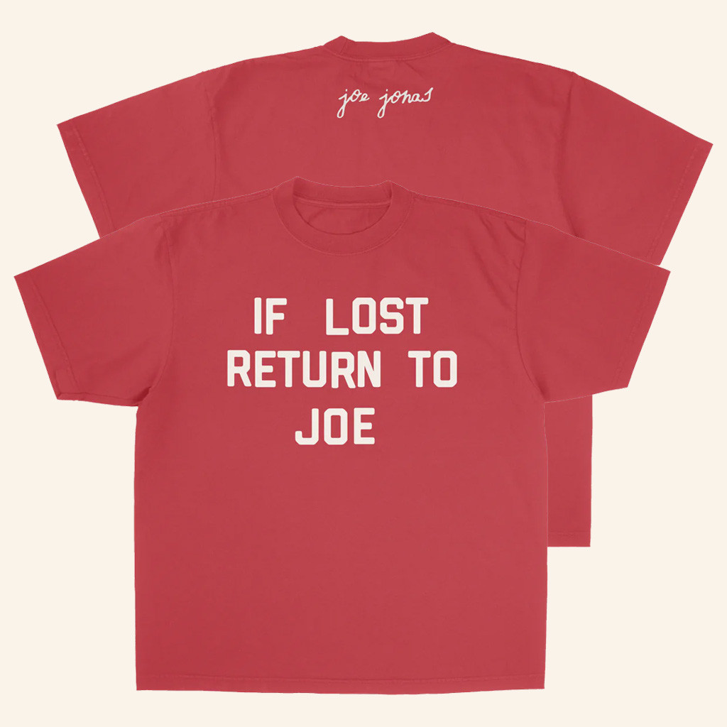Joe Jonas Merch If Lost Return To Joe T-Shirt Gifts For Music Enthusiasts