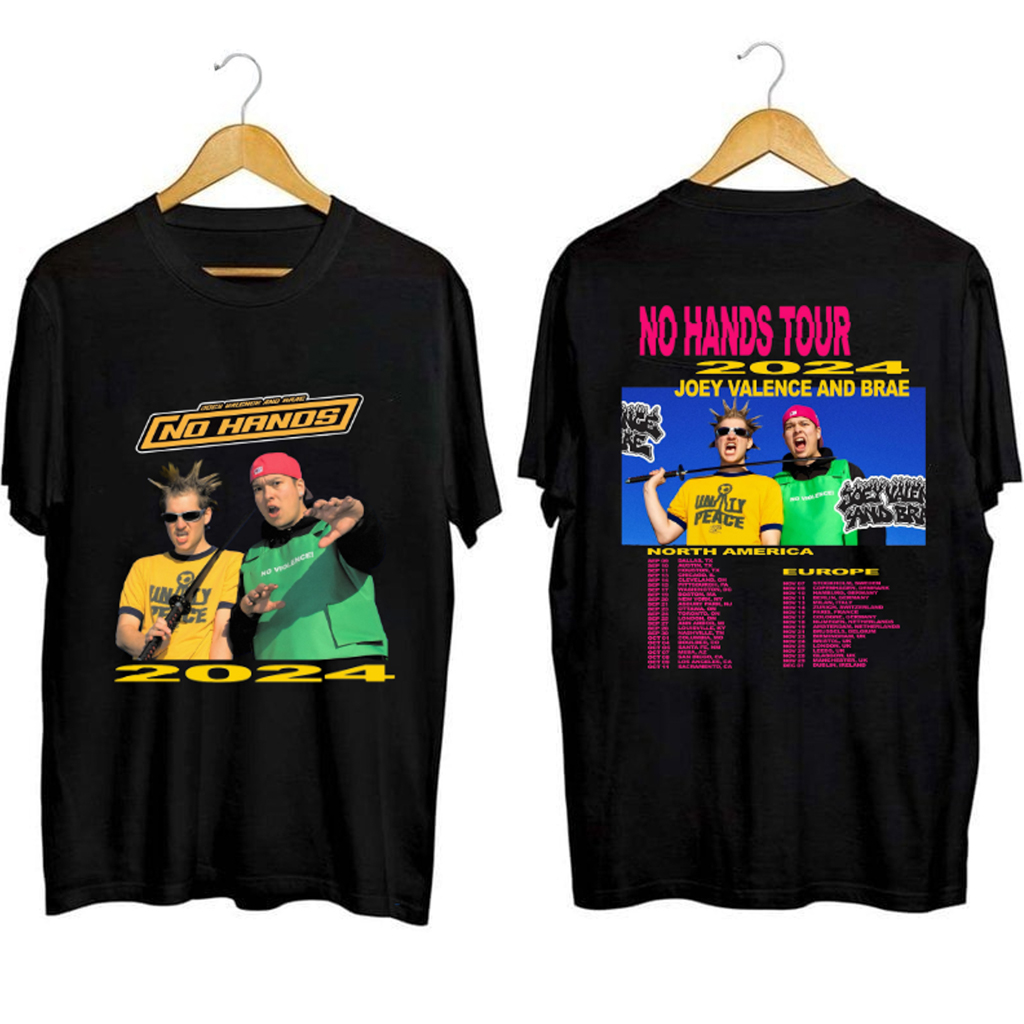 Joey Valence And Brae No Hands Tour 2024 Shirt Presents For Music Lovers Joey Valence And Brae No Hands Tour 2024 Shirt Presents For Music Lovers