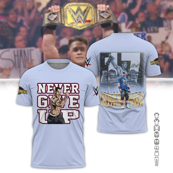 John Cena 17-Time Champion Never Give Up T-Shirt WWE WrestleMania Shirt Fan Merch