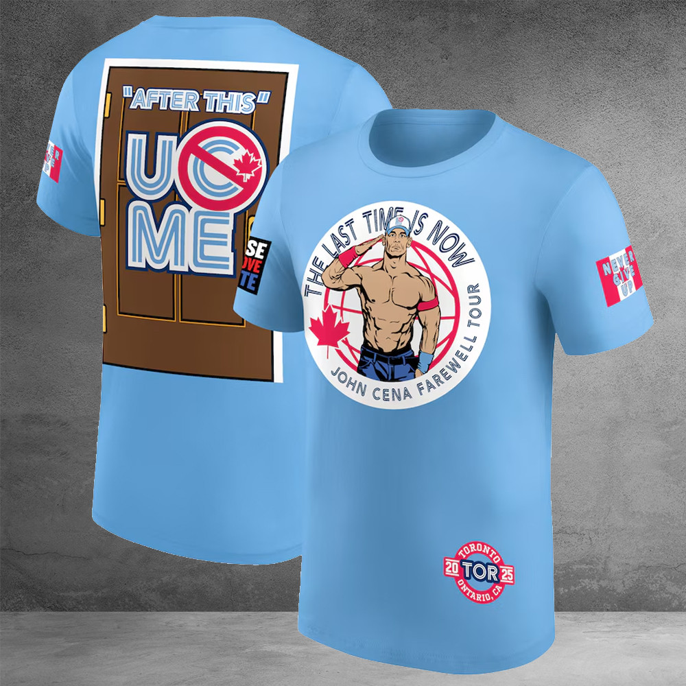 John Cena Shirt Men's WWE John Cena Farewell Tour 2025 Toronto T-Shirt Canada The Last Time