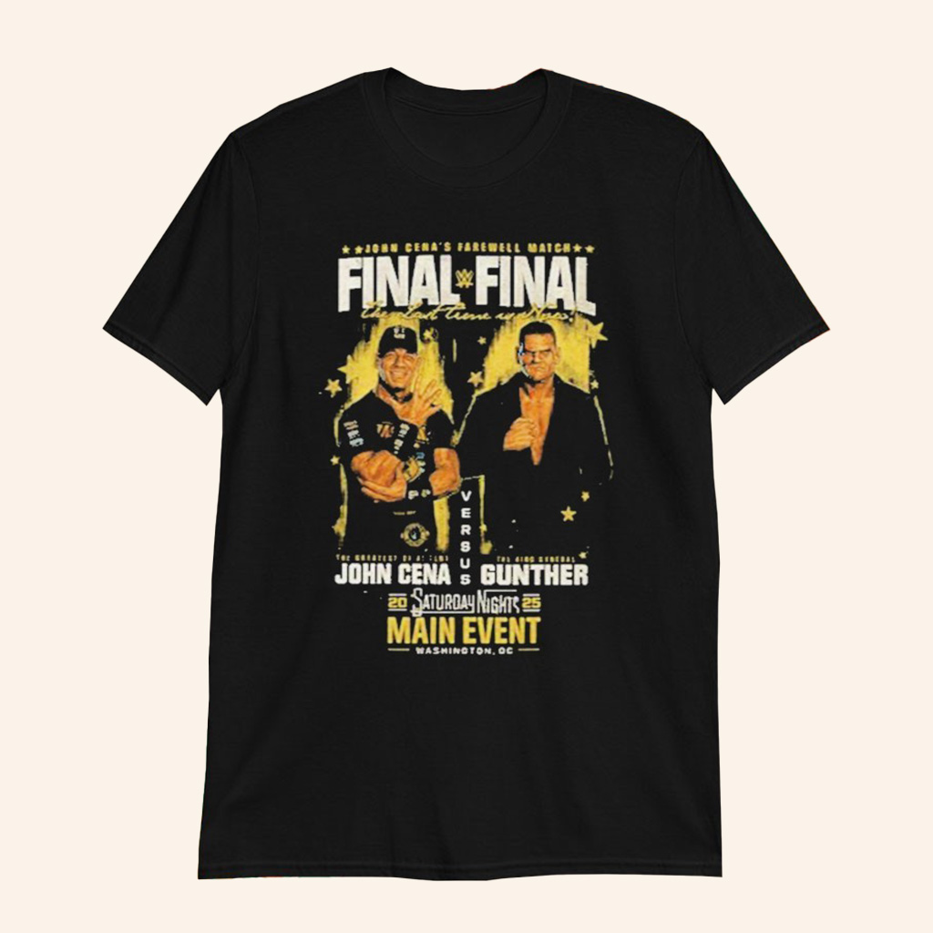 John Cena Vs Gunther Shirt John Cena Saturday Night's Main Event Final Match 2025 T-Shirt