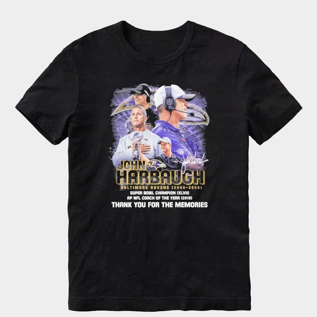John Harbaugh Baltimore Football Coach Thank You For The Memories 2008 2025 Shirt Fan Merch