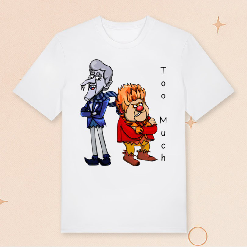 John Kotrides Miser Brothers T-Shirt Too Much Shirt Christmas Gifts For Him