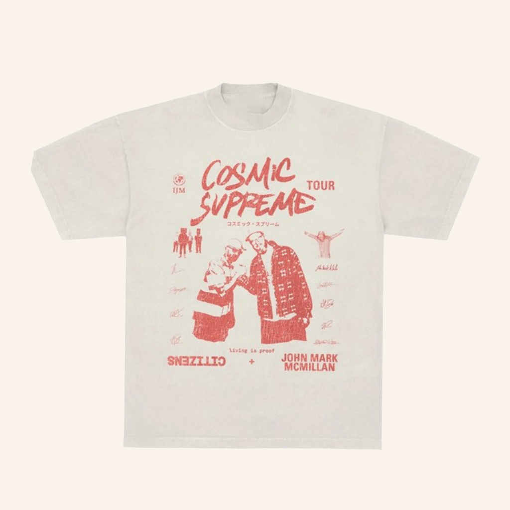 John Mark Mcmillan Merch Cosmic Supreme Tour Living Is Proof T-Shirt Gifts For Fans John Mark Mcmillan Merch Cosmic Supreme Tour Living Is Proof T-Shirt Gifts For Fans