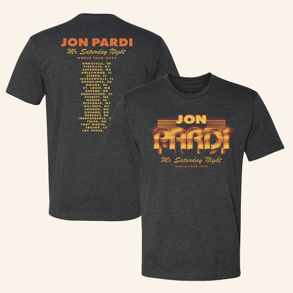 Jon Pardi Merch Mr Saturday Night World Tour 2023 T-Shirt Gift For Him Jon Pardi Merch Mr Saturday Night World Tour 2023 T-Shirt Gift For Him