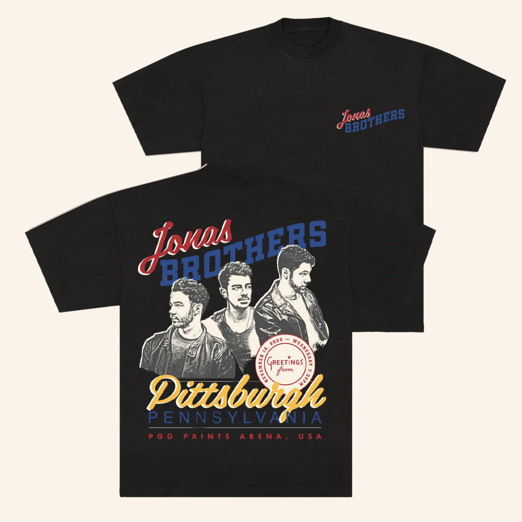 Jonas Brothers Merch Greetings From Your Hometown Pittsburgh PA T-Shirt Gifts For Him