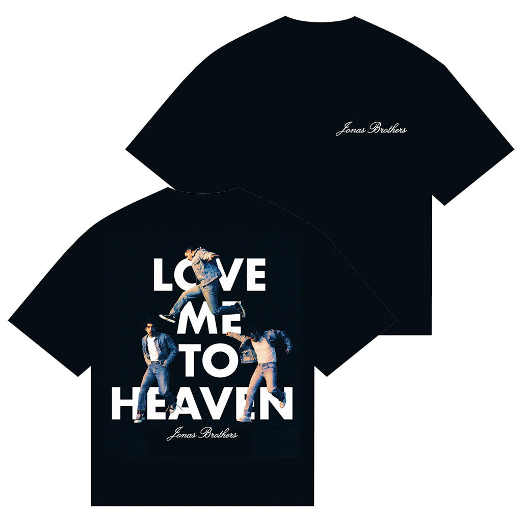Jonas Brothers Merch Love Me To Heaven Single T-Shirt Pop Band Fans Gifts Jonas Brothers Merch Love Me To Heaven Single T-Shirt Pop Band Fans Gifts