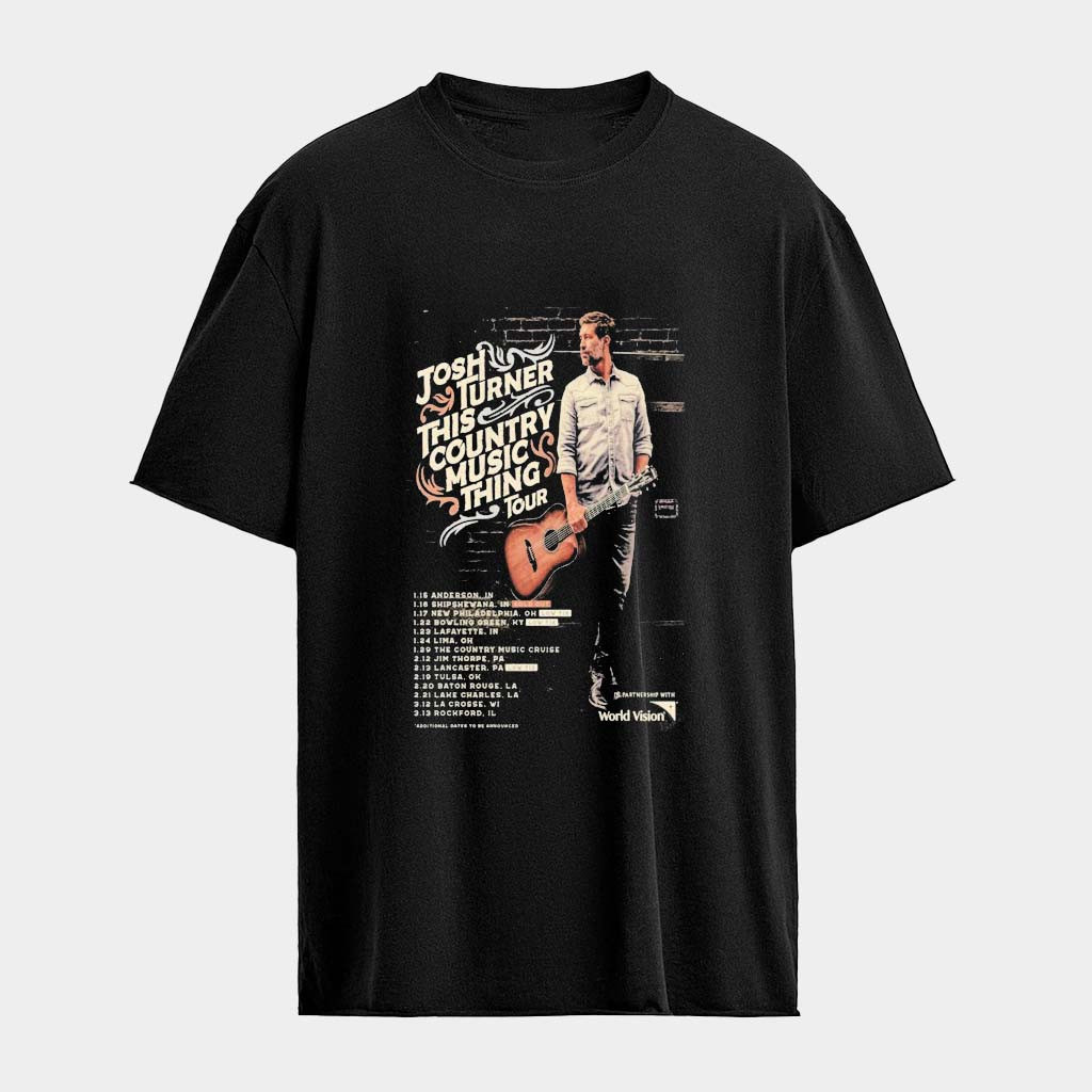 Josh Turner This Country Music Thing Tour 2026 T-Shirt Josh Turner Merch Gifts For Dad