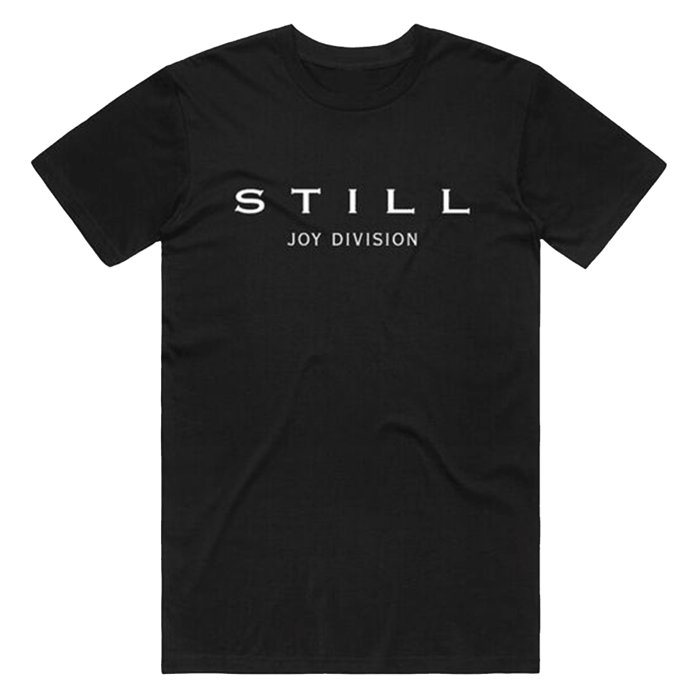 Joy Division Shirt Still 40Th Anniversary Black T-Shirt Dad Fathers Day Gifts Gift Idea for Him Joy Division Shirt Still 40Th Anniversary Black T-Shirt Dad Fathers Day Gifts Gift Idea for Him