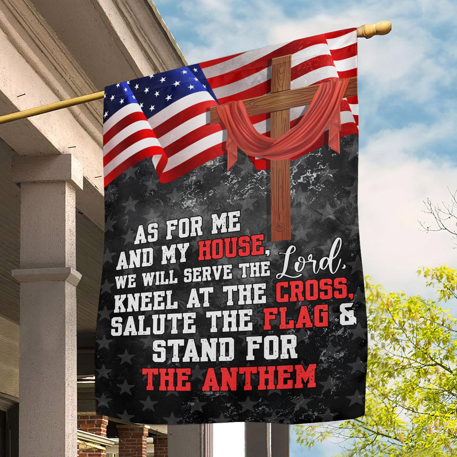 July 4th Christian Flag As For Me And My House Stand For The Anthem Yard Flag America Lover Gift