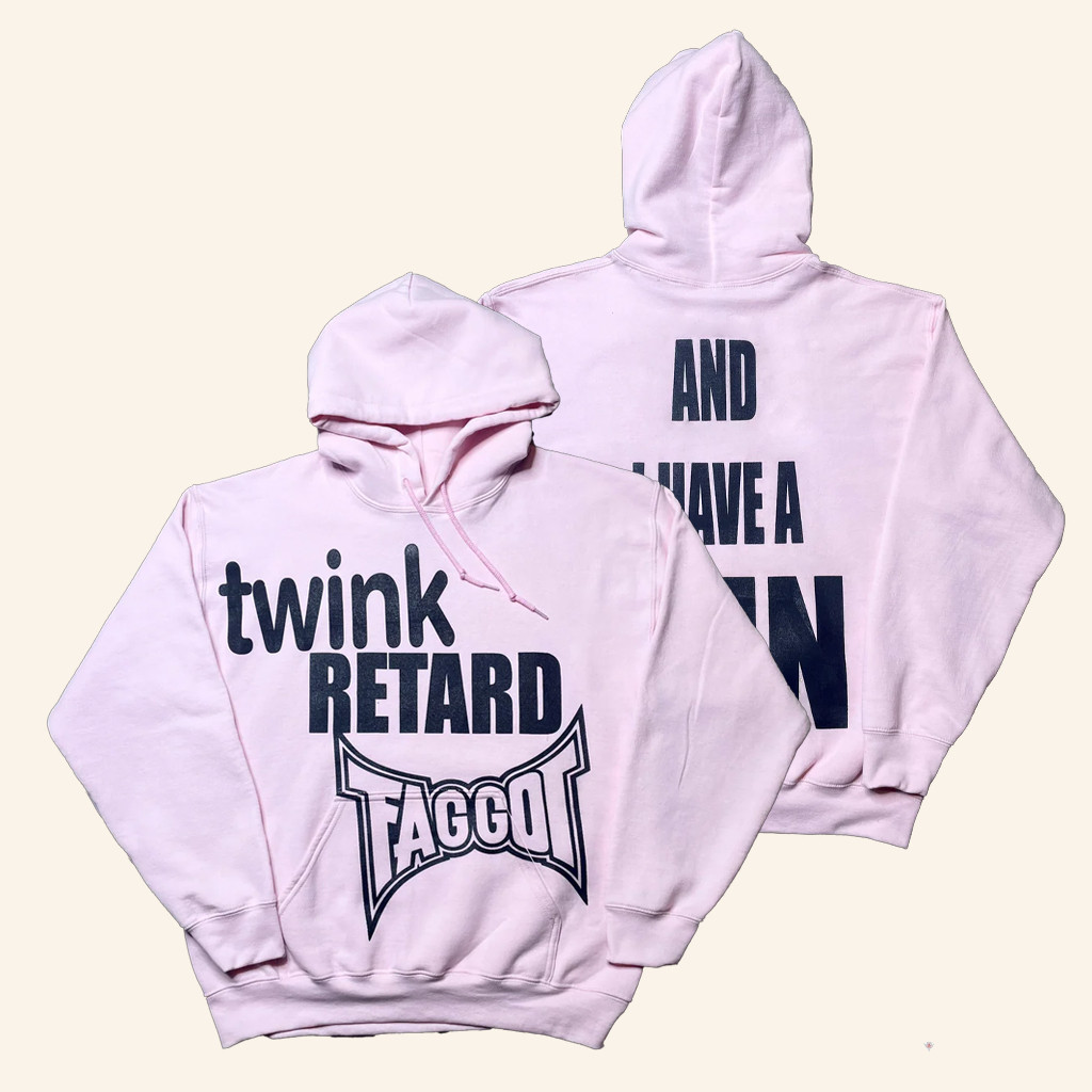 Juna Thrifts Merch Twink Retard Faggot And I Have A Gun Hoodie Gifts For Her Juna Thrifts Merch Twink Retard Faggot And I Have A Gun Hoodie Gifts For Her