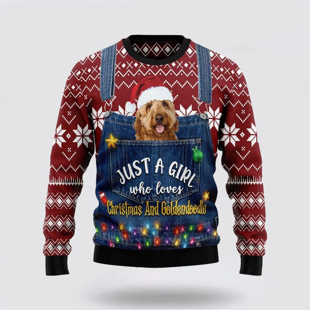 Just A Girl Who Loves Christmas And Goldendoodle Ugly Christmas Sweater Christmas Gift For Dog Love