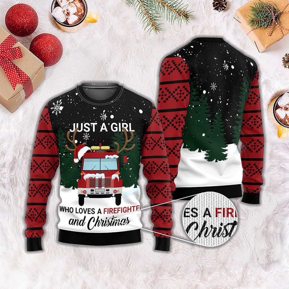 Just A Girl Who Loves Firefighter And Christmas Ugly Sweater Firefighter Wife Gift Ideas