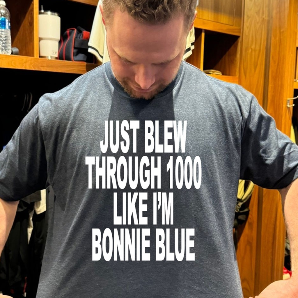 Just Blew Through 1000 Like I'm Bonnie Blue Shirt Gifts For Your Boyfriend