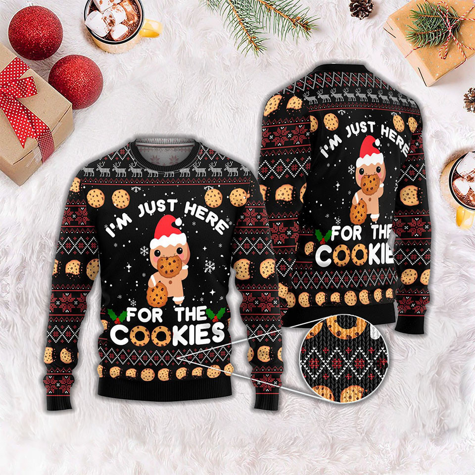 Just Here For The Cookies Ugly Christmas Sweater Funny Xmas Best Gifts For Cookie Lovers