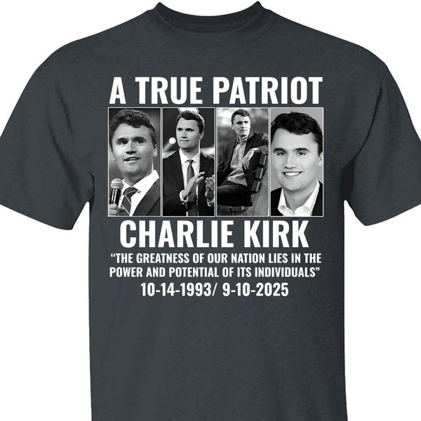 Justice For Charlie Kirk A True Patriot Memorial T-Shirt Gift For Human Rights In America
