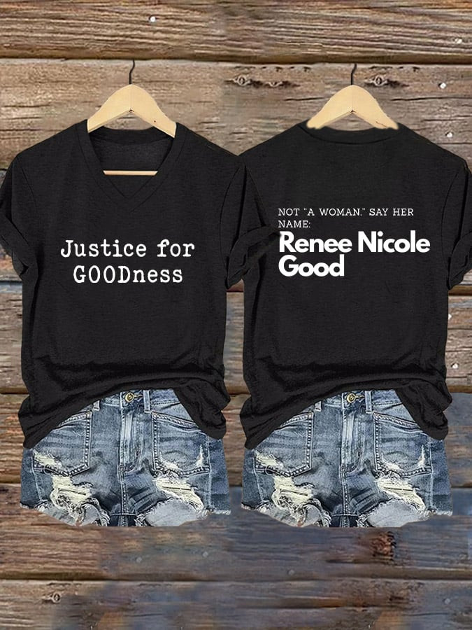 Justice For GOOness V-Neck Shirt Renee Nicole Good Clothes Protester Gift Ideas