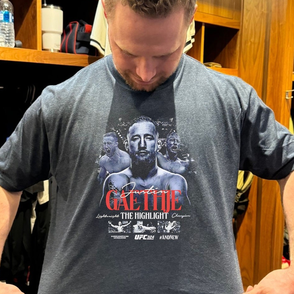 Justin Gaethje UFC 324 The Highlight Champion Shirt Justin Gaethje Merch Fans Gifts