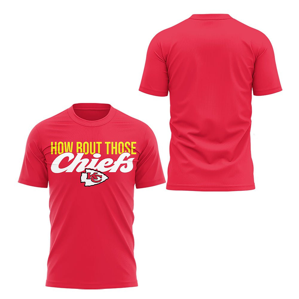 Kansas City Chiefs How About Those T-Shirt Best Gift For Football Fans