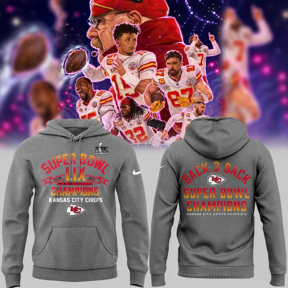 Kansas City Chiefs Super Bowl Champions Back 3 Back Hoodie Football Lovers Gifts