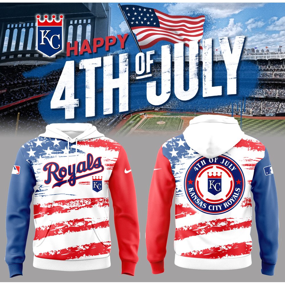 Kansas City Royals 4th of July Baseball Hoodie Royals Merch Unique Baseball Gifts For Fans