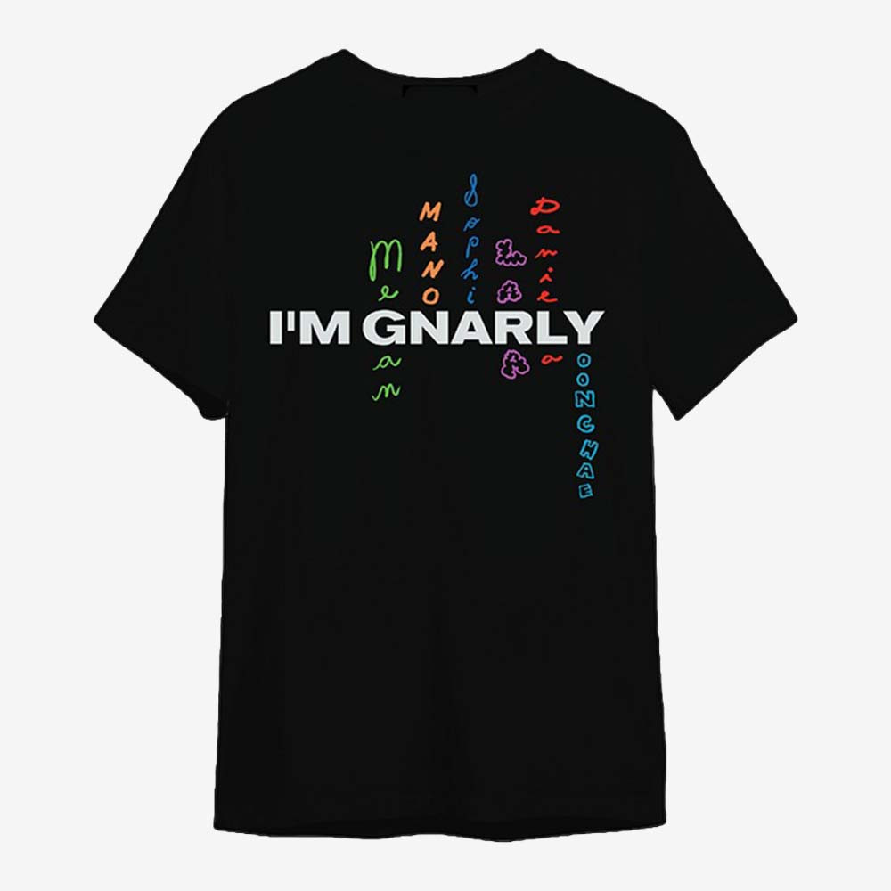 Katseye Merch I'm Gnarly T-Shirt Music Clothing Best Gifts For Katseye Lovers