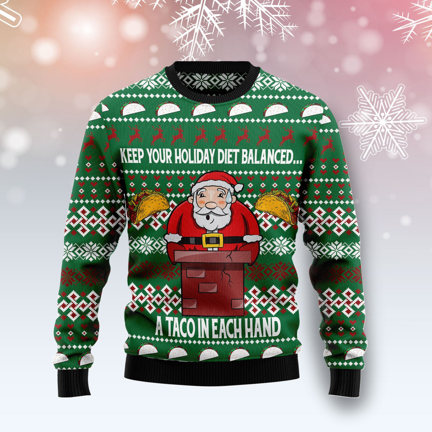 Keep Your Holiday Diet Balanced With Tacos Ugly Christmas Sweater Xmas Gifts For Santa Lovers