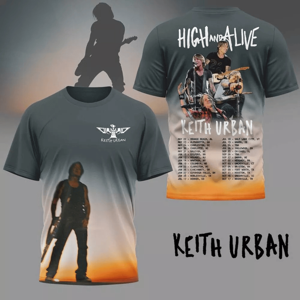 Keith Urban High And Alive Tour 2025 T-Shirt Keith Urban Merch Best Gift For Fans