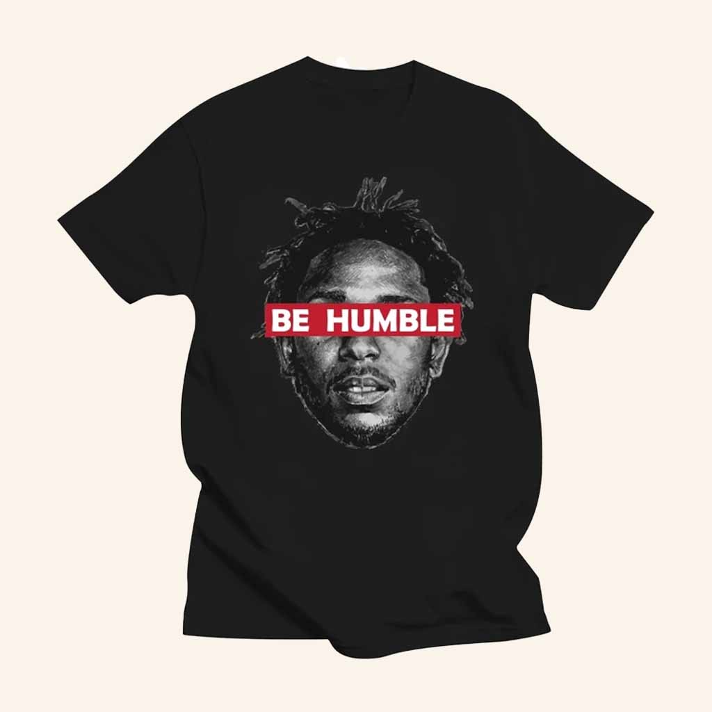 Kendrick Lamar Merch Be Humble T-Shirt Best Christmas Gifts For Boyfriend Kendrick Lamar Merch Be Humble T-Shirt Best Christmas Gifts For Boyfriend
