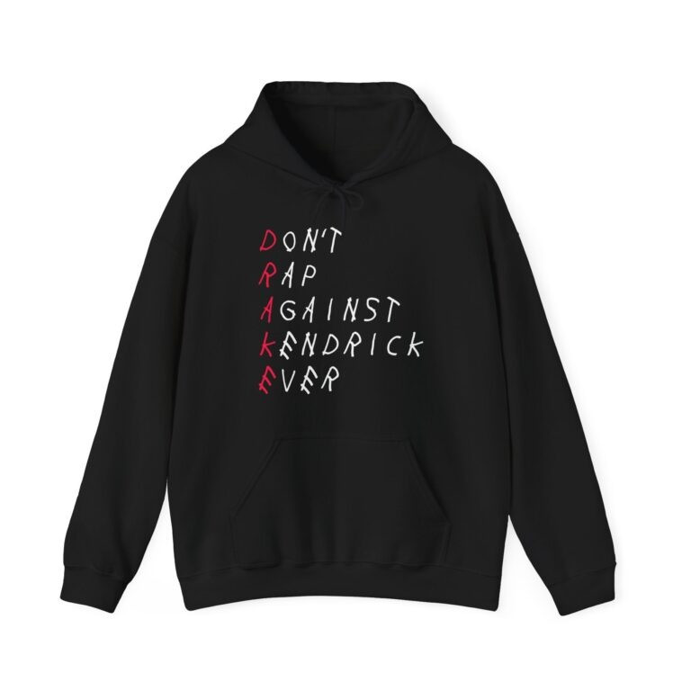 Kendrick Tour Merch Don't Rap Against Kendrick Ever Hoodie Grand National Tour Merch