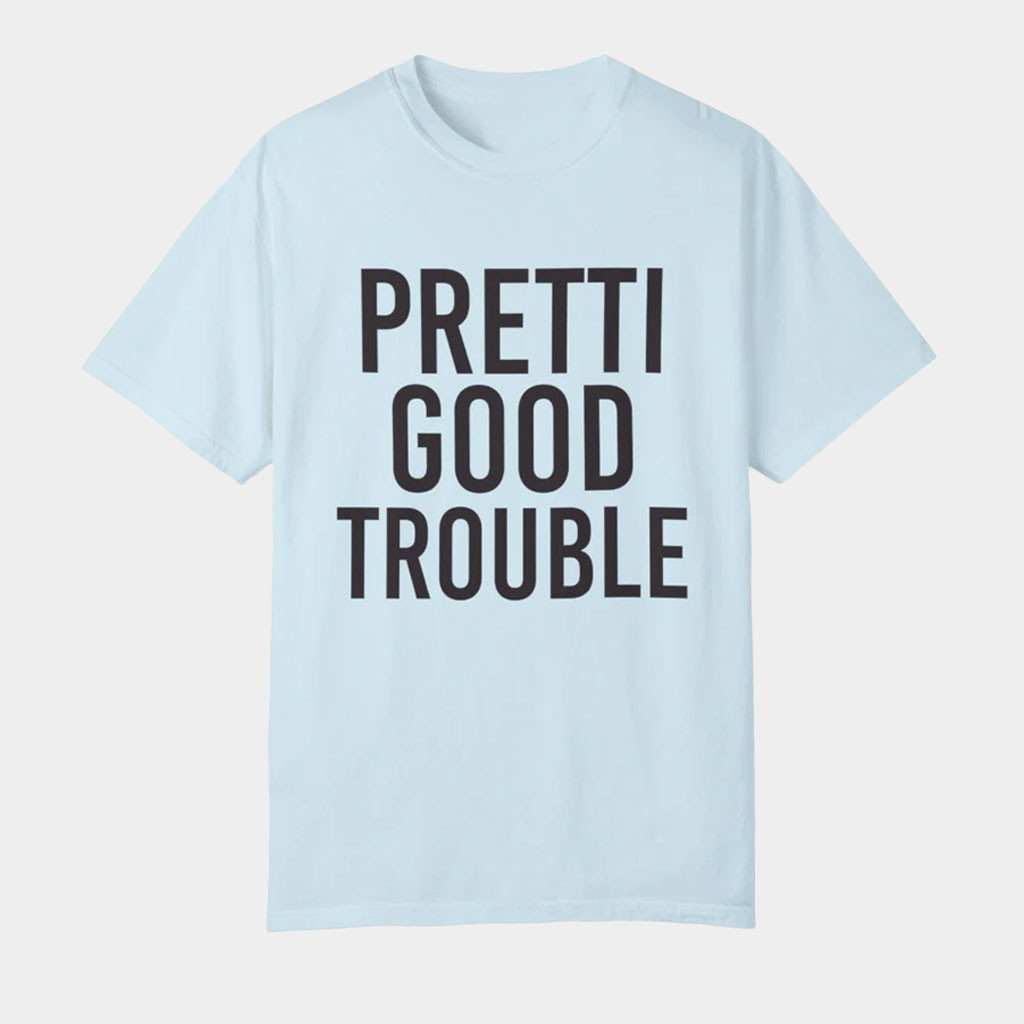 Kennidi Merch Pretti Good Trouble T-Shirt Anti Fascism Protest Shirt Gifts For Activist-1