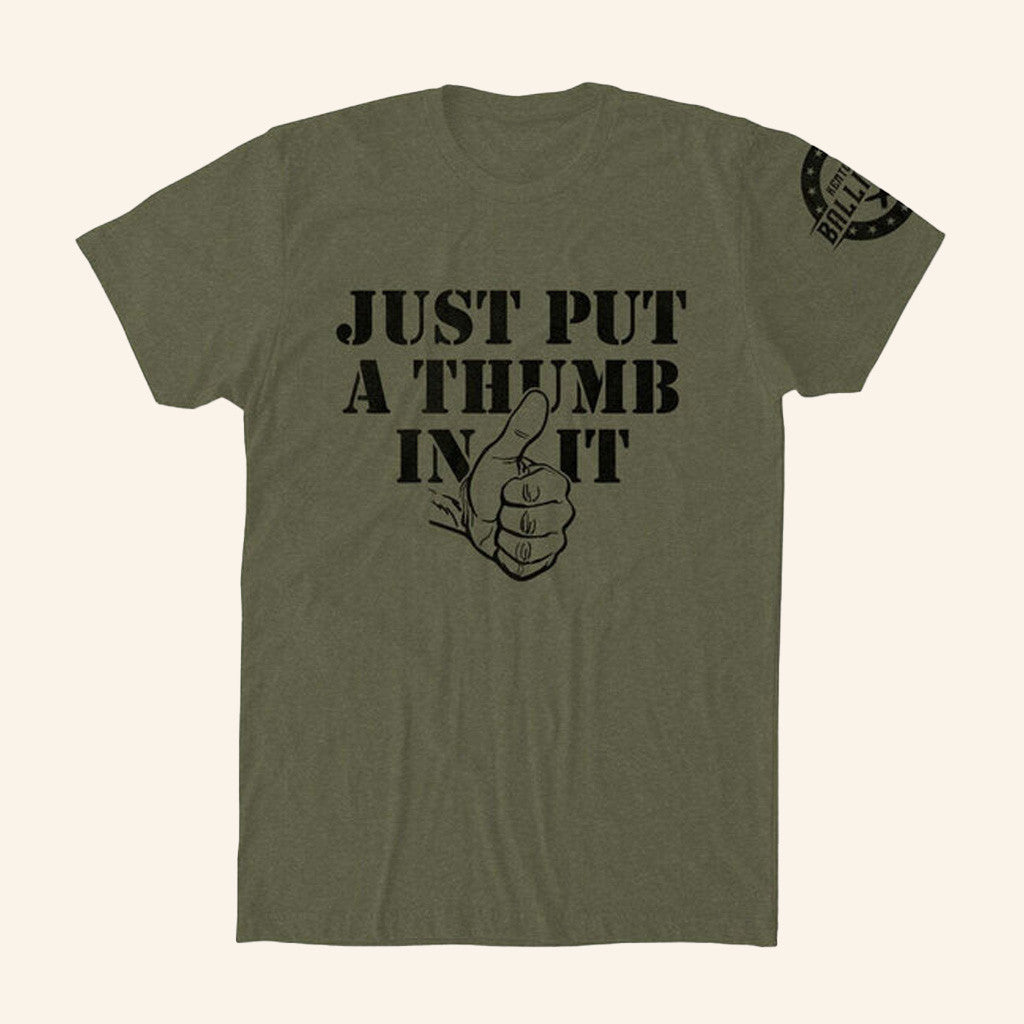 Kentucky Ballistics Merch Put A Thumb In It Shirt Birthday Gift Ideas For Husband Kentucky Ballistics Merch Put A Thumb In It Shirt Birthday Gift Ideas For Husband