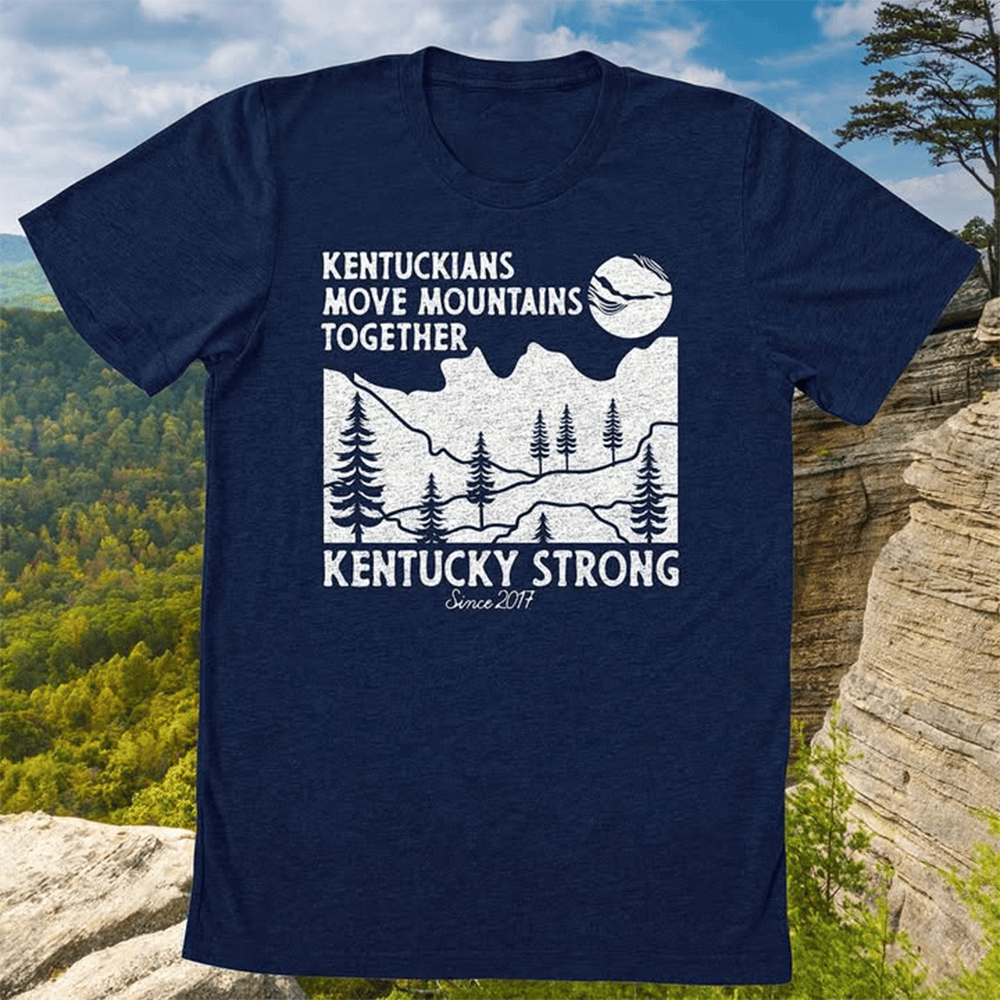 Kentucky Strong Shirt Kentuckians Move Mountains Together T-Shirt Gifts For Dad