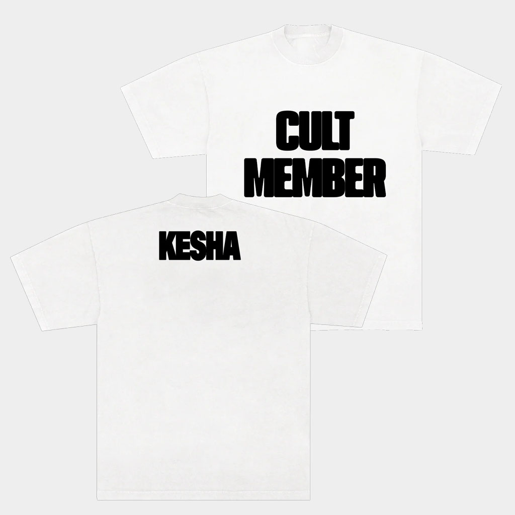 Kesha Merch Cult Member T-Shirt Kesha Shirt Best Birthday Gift For Husband