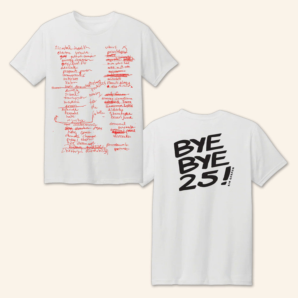 KF Merch Kim Gordon Bye Bye 25 T-Shirt Unique Gift For Boyfriend Birthday KF Merch Kim Gordon Bye Bye 25 T-Shirt Unique Gift For Boyfriend Birthday