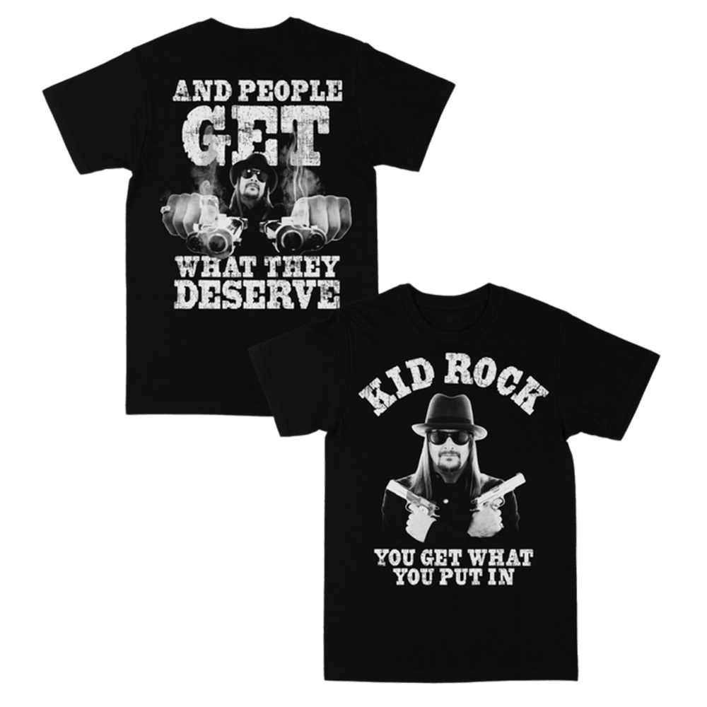 Kid Rock Merch Get What You Put In T-Shirt Best Father's Day Gifts For Husband Kid Rock Merch Get What You Put In T-Shirt Best Father's Day Gifts For Husband