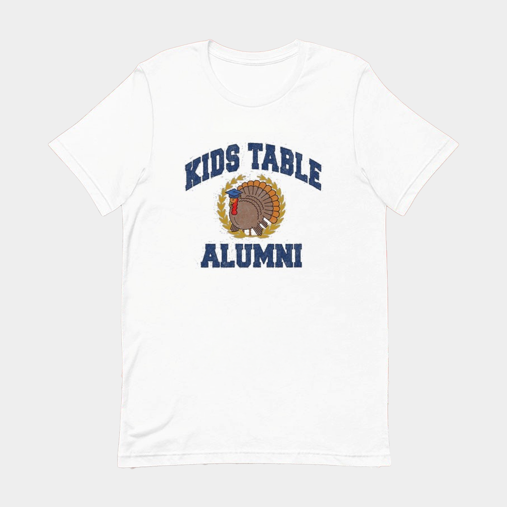Kids Table Alumni T-Shirt Best Gifts For Boyfriend
