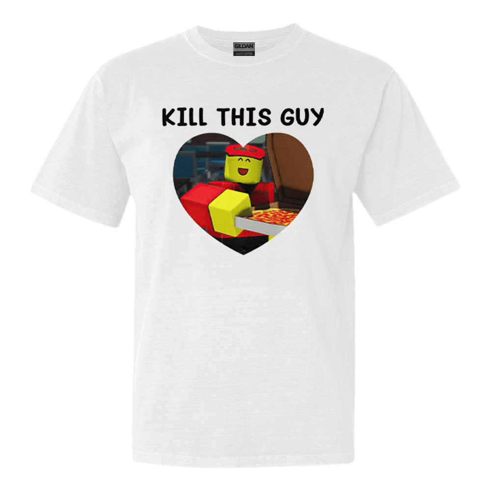 Kill This Guy Roblox Heart T-Shirt Gifts For Friends Unique Gift for Southern Men