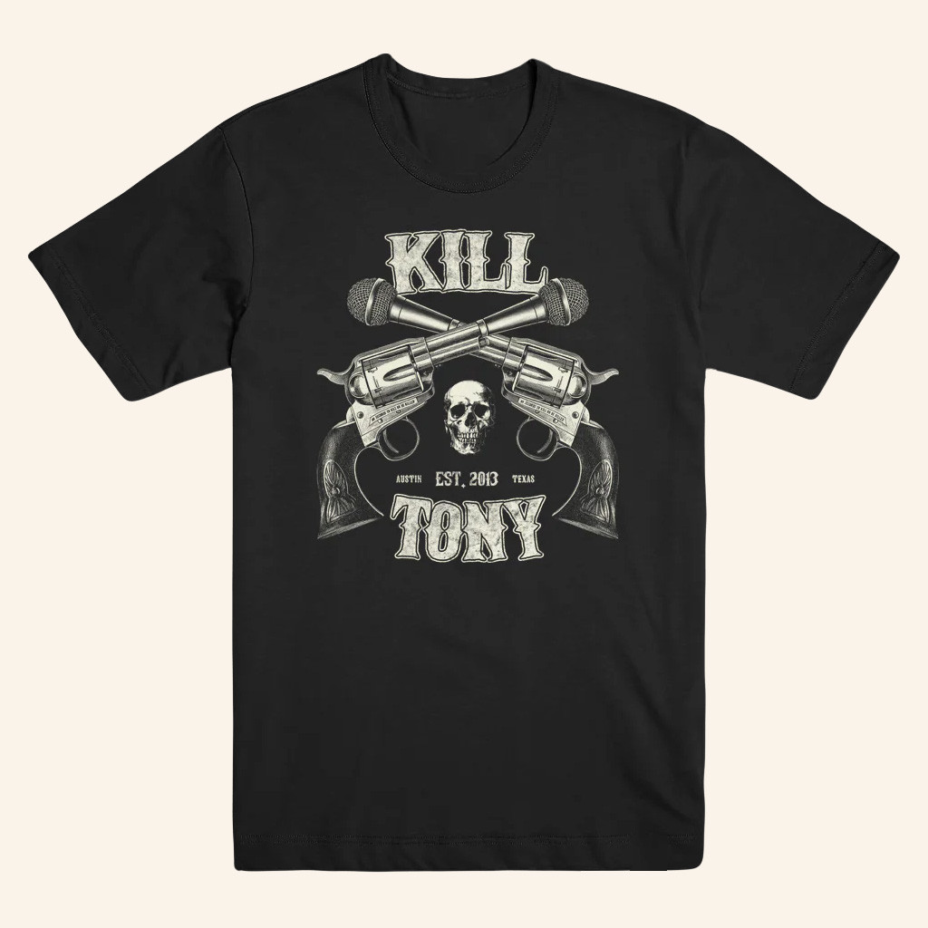 Kill Tony Merch 60 Seconds To Kill T-Shirt Christmas Gifts For Boyfriend Kill Tony Merch 60 Seconds To Kill T-Shirt Christmas Gifts For Boyfriend