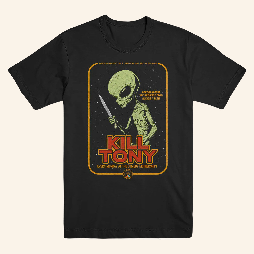 Kill Tony Merch Comedy Mothership LGM T-Shirt Christmas Presents For Dad Kill Tony Merch Comedy Mothership LGM T-Shirt Christmas Presents For Dad