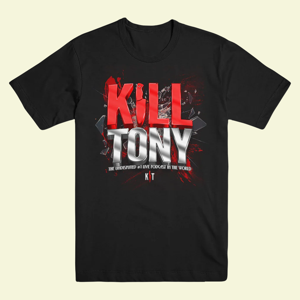 Kill Tony Merch Kill Tony T-Shirt Gift Ideas For Husband