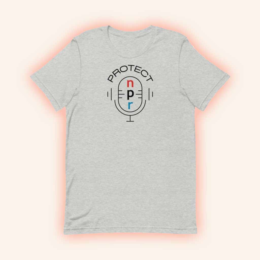 Kind Cotton Merch Protect Npr Classic Shirt Gifts For Dudes Kind Cotton Merch Protect Npr Classic Shirt Gifts For Dudes