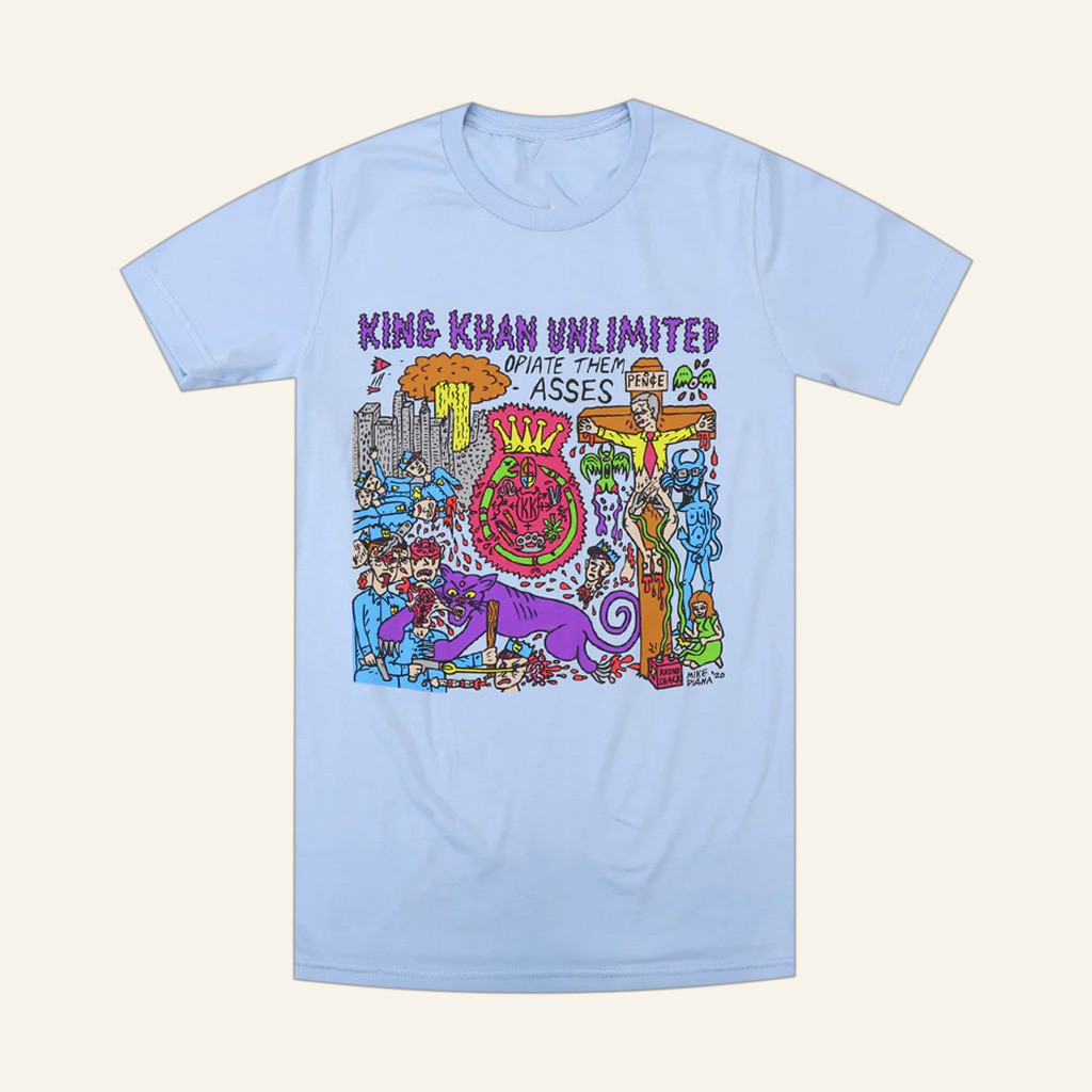 King Khan Merch Opiate Them Asses T-Shirt Best Christmas Presents For Friend King Khan Merch Opiate Them Asses T-Shirt Best Christmas Presents For Friend