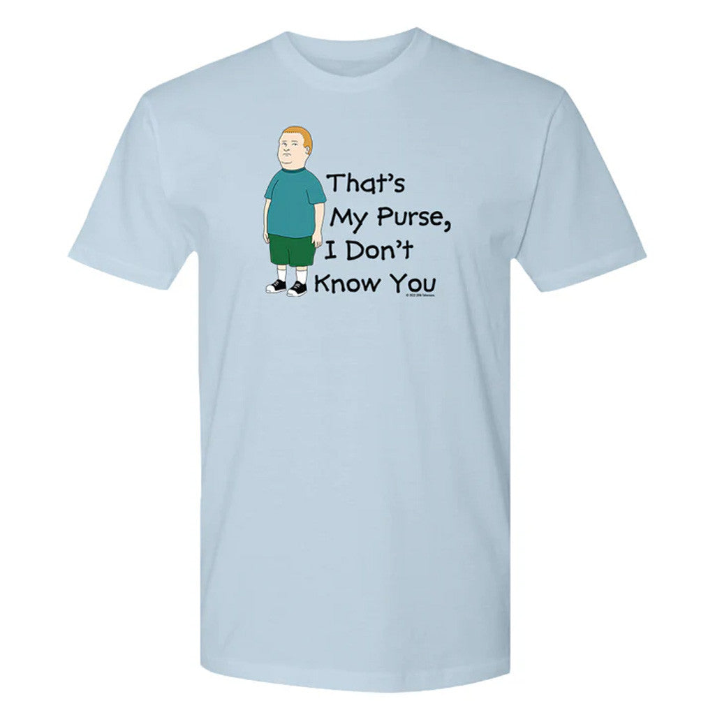 King Of The Hill Merch King Of The Hill That's My Purse T-Shirt Gifts For Besties King Of The Hill Merch King Of The Hill That's My Purse T-Shirt Gifts For Besties