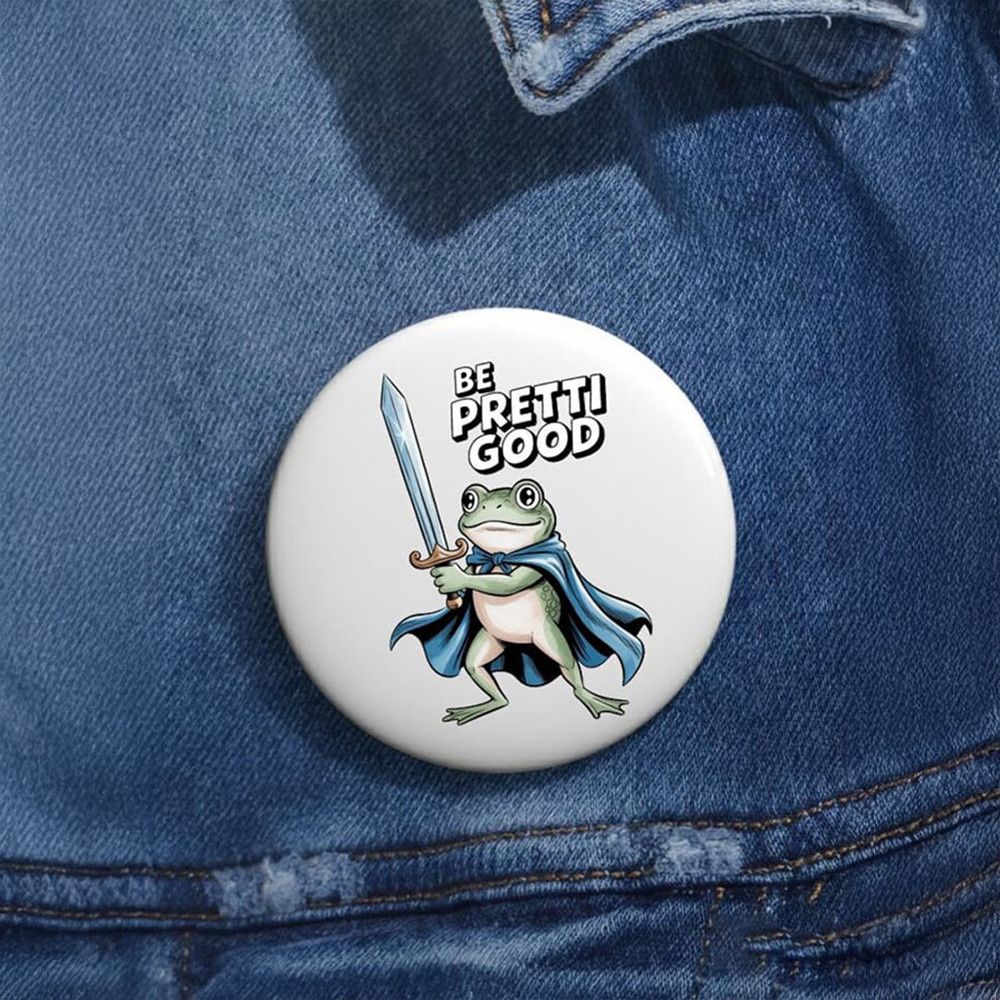 Knight Frog Be Pretti Good Button Alex January 13 Anti Ice Button Gift For Supporter