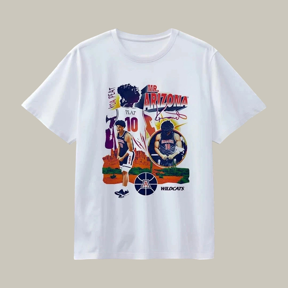 Koa Peat Arizona Wildcats Mr. Arizona Final Four Basketball T-Shirt March Madness Clothes