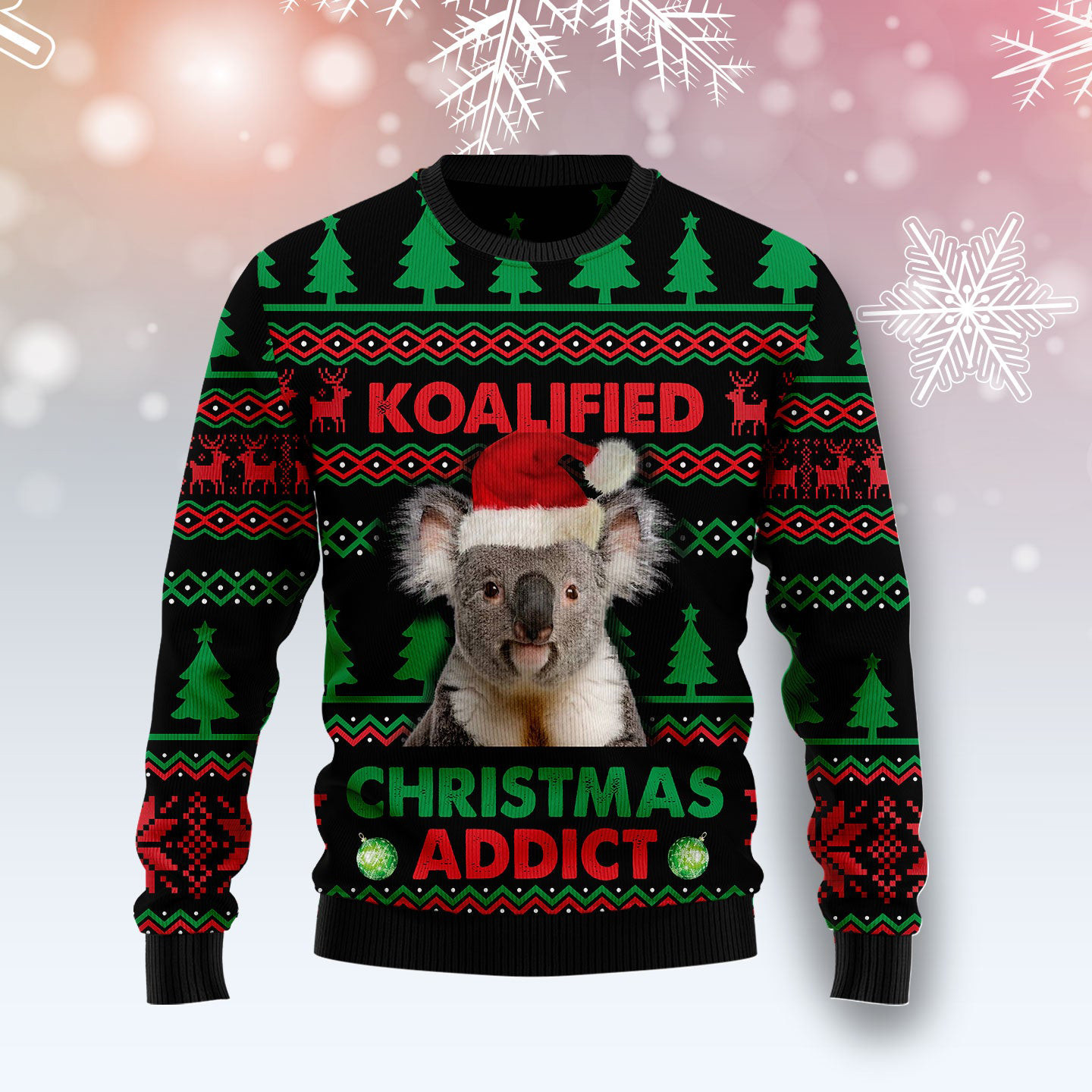Koala Koalified Christmas Addict Ugly Christmas Sweater Christmas Gifts For Koala Lovers
