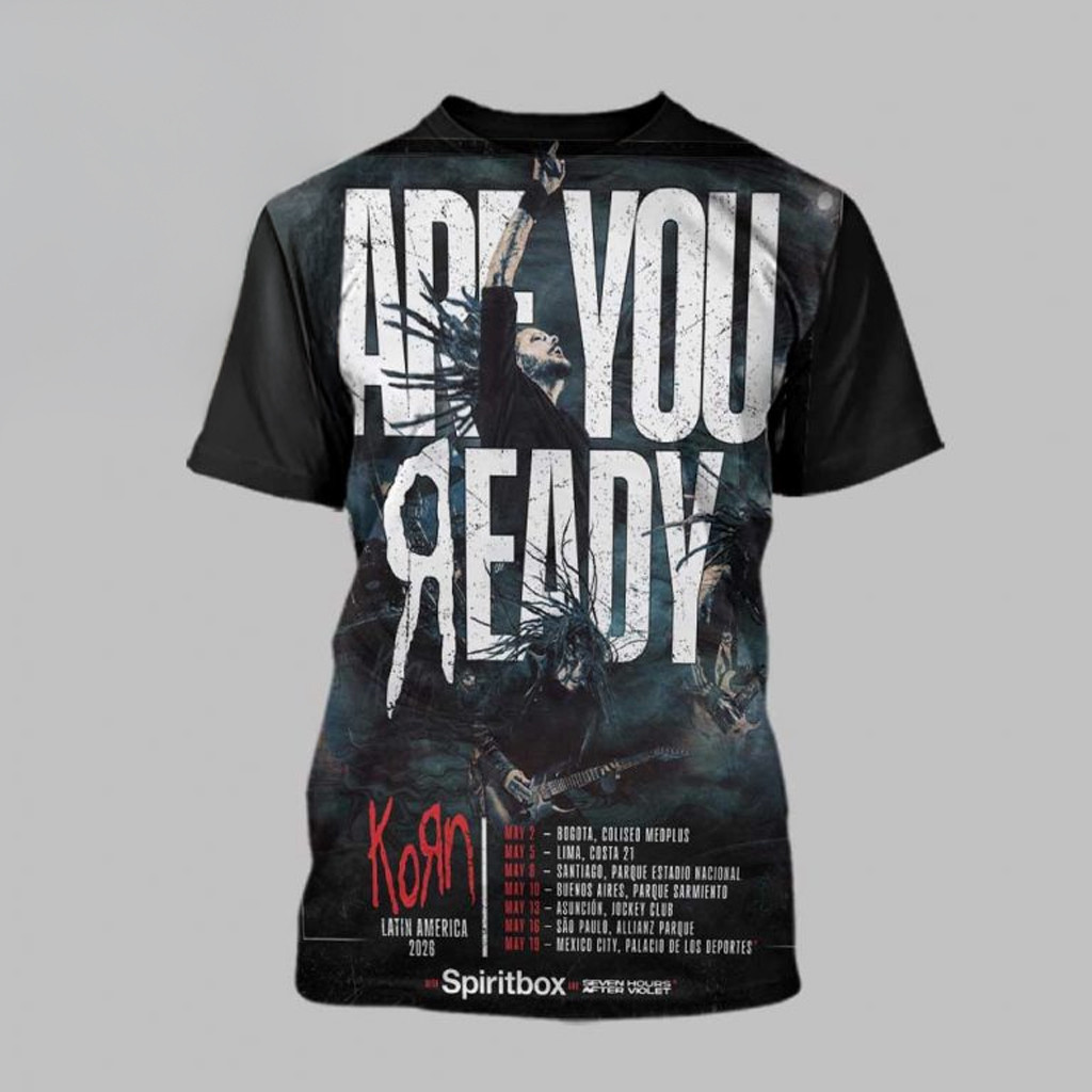 Korn Latin America Tour 2026 Are You Ready Tour Dates T-Shirt Korn Merch Gifts For Music Fans Korn Latin America Tour 2026 Are You Ready Tour Dates T-Shirt Korn Merch Gifts For Music Fans