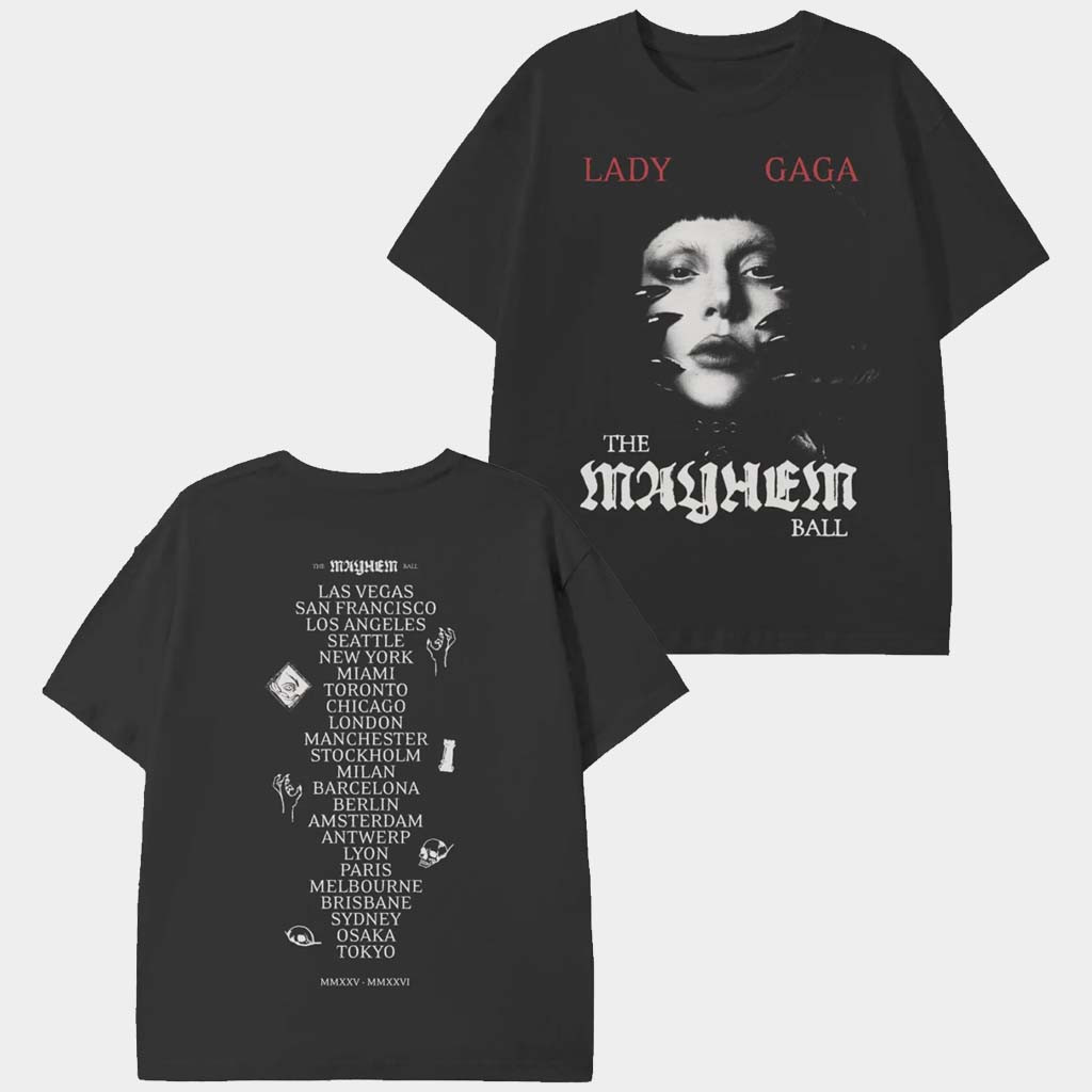 Lady Gaga Merch Lady Gaga The Mayhem Ball Tour Date T-Shirt Gifts For Music Enthusiasts Lady Gaga Merch Lady Gaga The Mayhem Ball Tour Date T-Shirt Gifts For Music Enthusiasts