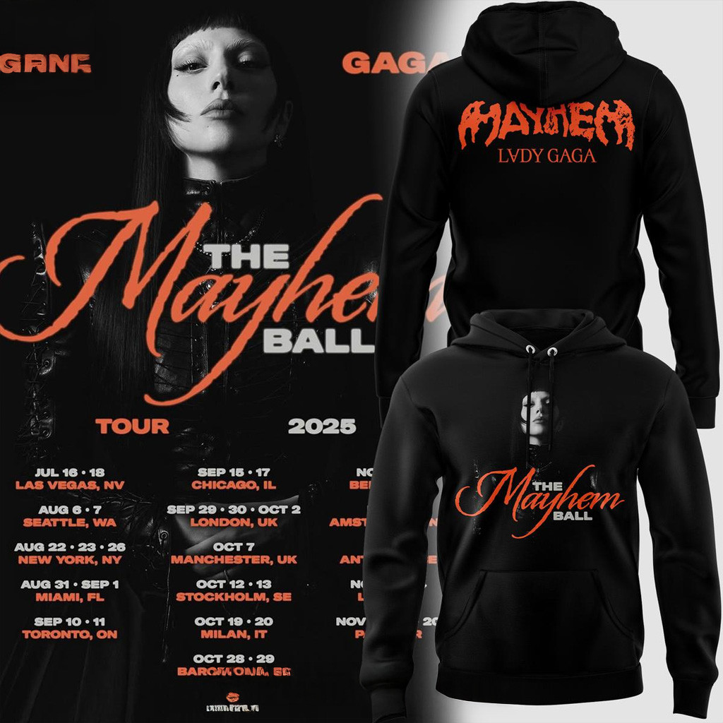 Lady Gaga The Mayhem Ball Tour 2025 Hoodie Lady Gaga Merch Gifts For Music Fans Lady Gaga The Mayhem Ball Tour 2025 Hoodie Lady Gaga Merch Gifts For Music Fans